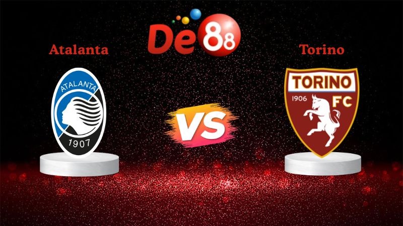 DE88 Soi kèo Atalanta vs Torino 02h45 ngày 11/01/2026 - Serie A